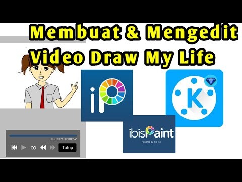 Cara Buat Draw My Life Android (Kinemaster+Ibispaint x)