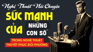 Tổng thống Kennedy đã dùng NHỮNG CON SỐ để Thuyết phục Truman như thế nào l Kỹ Năng Giao Tiếp