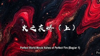 perfect world movie part 1 indo