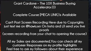 Grant Cardone – The 10X Business Buying Accelerator Course Download