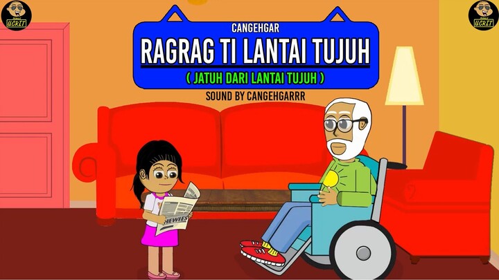 CANGEHGAR " RAGRAG TI LANTAI TUJUH "