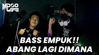 DJ FYP ABANG LAGI DIMANA COVER BOOTLEG JUNGLE DUTCH JEDAG JEDUG 2021 [NDOO LIFE]