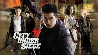 CITY UNDER SIEGE (2010) TAGALOG DUBBED