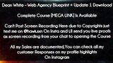 Dean White course - Web Agency Blueprint + Update 1 Download