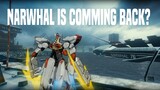 【PUNISHING GRAY RAVEN】NARWHAL IS COMMING BACK?