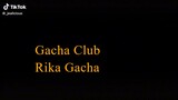 Gacha Life TikTok Compilation  Rika Gacha  [ #30 ]