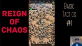 Reign of Chaos Basic Tactics 1 (Rise of Empires Ice and Fire Tips)