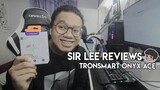SIR LEE REVIEWS : TRONSMART ONYX ACE