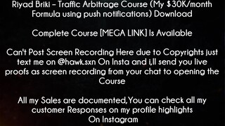 Riyad Briki Course Traffic Arbitrage Course (My $30K/month Formula using push notifications) Downlad