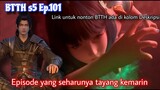 BTTH s5 Episode 101 Proses Menuju Level Dou Zong