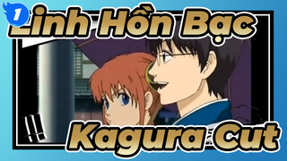 [Linh Hồn Bạc] Cô gái mạnh mẽ --- Kagura Cut_1