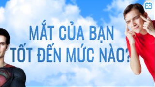 Mắt Bạn Tốt Đến Mức Nào- Bài Kiểm Tra Nhanh Và Thú Vị #kienthuc