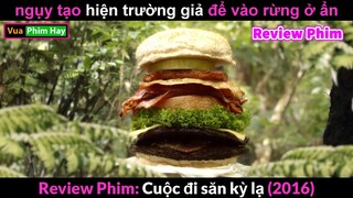 Tạo Hiện Trường Giả chỉ Để Vào Rừng Ở Ẩn