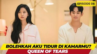 QUEEN OF TEARS - EPISODE 06 - BOLEHKAH AKU TIDUR DIKAMARMU?