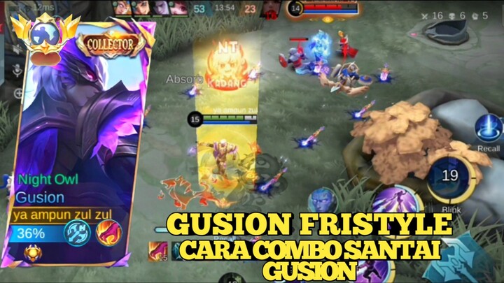 GUSION FRISTYLE, CARA COMBO SANTAI GUSION, MOBILE LEGENDS