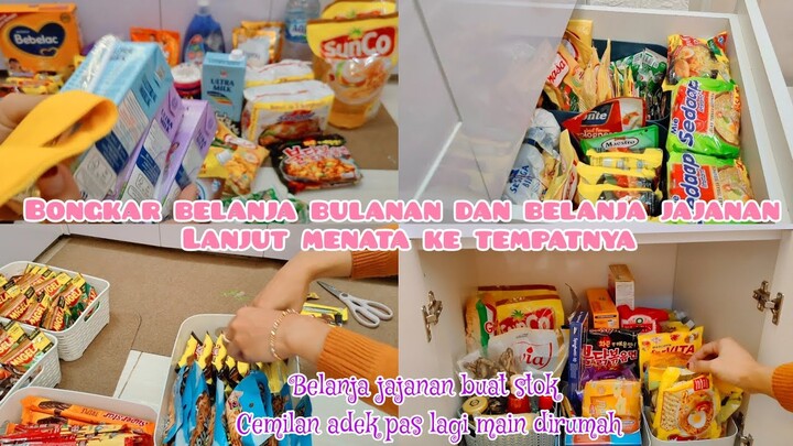 BONGKAR BELANJA BULANAN DAN STOK JAJANAN | MENATA BELANJAAN DAN JAJANAN KE TEMPATNYA