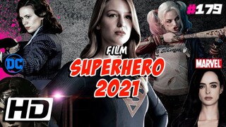 Film Superhero Marvel dan DC Yang Akan Tayang Pada Tahun 2021, WAJIB KALIAN TONTON!!!