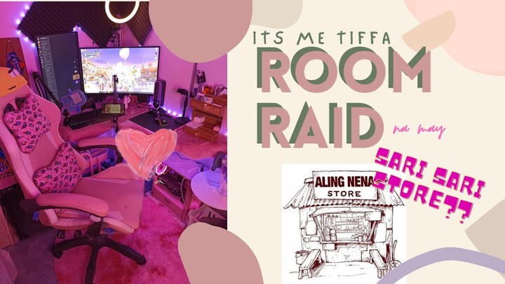 THE ROOM RAID: Gaming Room na may Sari-Sari Store??