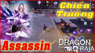 DRAGON RAJA VN: Chiến Trường Liên Sever - Sát Thủ Bị Team Địch Hội Đồng Và Cái Kết