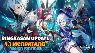 RINGKASAN UPDATE 4.1 KARAKTER BARU, INFO RERUN KARAKTER || GENSHIN IMPACT || FONTAINE