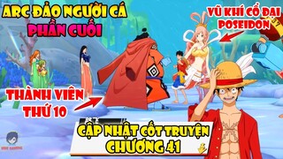 One Piece Fighting Path - Kết Thúc ARC Đảo Người Cá Để Chuẩn Bị Ra Mắt Tướng Mới Trong Arc Tiếp Theo