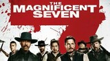 THE MAGNIFICENT SEVEN (2016)