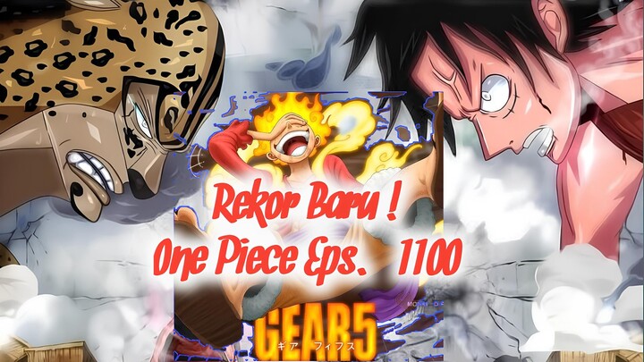 LUFFY VS LUCCI | Rekor Penonton Terbanyak ! One Piece Eps 1100 Gear 5