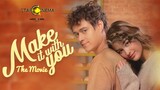 Make It With You: The Movie nina Liza Soberano at Enrique Gil, posible ba?