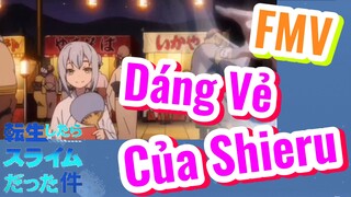 [Slime]FMV | Dáng Vẻ Của Shieru