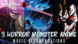 3 Monster and Horror old school anime movies recommendations