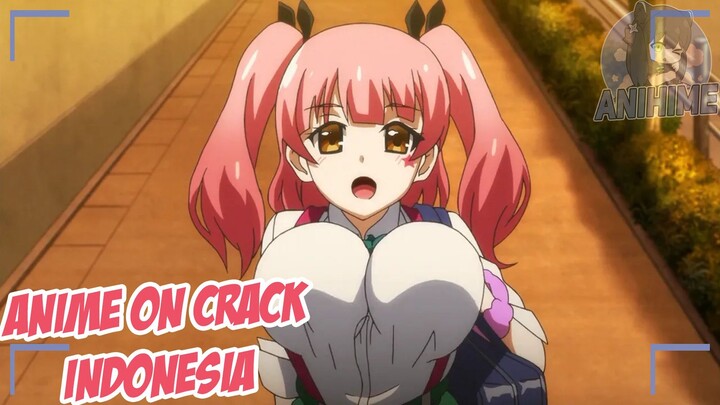 Ada Yang Besar Tapi Bukan Bola {Anime Crack Indonesia} 94