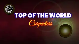 Top Of The World (Karaoke) - Carpenters