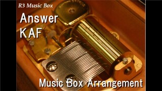Answer/KAF [Music Box] (Anime "Black Clover" ED)