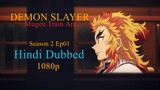 Demon Slayer (Kimetsu no Yaiba) S02E01 Hindi Dubbed (Mugen Train  Arc) 1080p