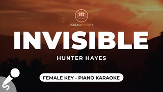 Invisible - Hunter Hayes (Female Key - Piano Karaoke)