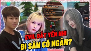 [Free Fire] Bất ngờ Ghép Chung Trận Với Cô Ngân , Evil Dắt Yến Nhi Đi Săn Và Cái Kết ?