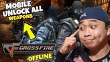 Download Crossfire Unlock All Weapons for Android Mobile |Offline| High Graphics |Tagalog Tutorial