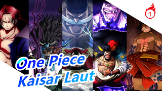 [One Piece] Kaisar Laut_1