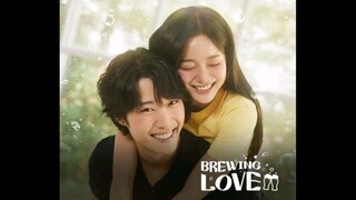 Brewing Love Ep2 (Eng sub)