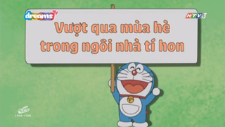 DORAEMON SEASON 9: VƯỢT QUA MÙA HÈ TRONG NGÔI NHÀ TÍ HON TIẾNG VIỆT-MEOU TV-