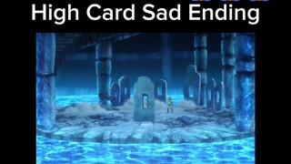 High Card Sad Ending