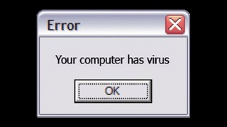 Your computer has virus