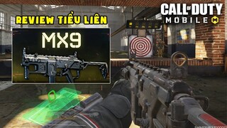 COD Mobile | MX9 LÀ SÚNG GÌ MÀ XẤU THẾ? XẤU NHƯNG KẾT CẤU NÓ ĐẸP! (REVIEW SUBMACHINE GUN MX9)