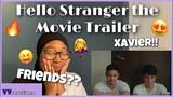 (FRIENDS?!) Pinoy/Filipino BL: Hello Stranger The Movie Trailer REACTION | VVreactions