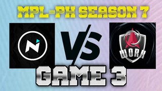 WORK VS NXP [GAME 3] WORK AUSTER FORCE VS NEXPLAY ESPORTS |  MPL-PH SEASON 7 WEEK 2 DAY 3