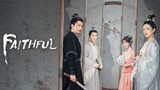 FAITHFUL (2023) Ep.21