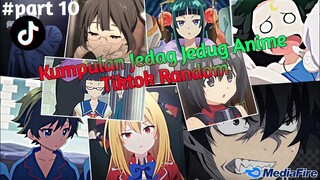 Kumpulan Jedag Jedug Anime Tiktok Random Terbaru Dan Terkeren 2024🎧✨