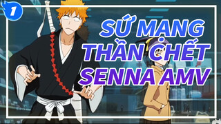 Sứ Mạng Thần Chết_1
Senna AMV