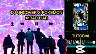 DJ UNCOVER X POKEMON X BAD LIAR CAPCUT EDIT TUTORIAL /  BTS EDIT / SMOOTH SHAKE / KEYFRAME ANIMATION