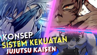 Inilah Konsep dan Sistem Kekuatan Yang Dipakai di Jujutsu Kaisen